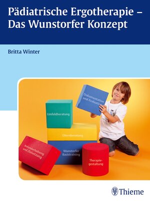 cover image of Pädiatrische Ergotherapie--Das Wunstorfer Konzept